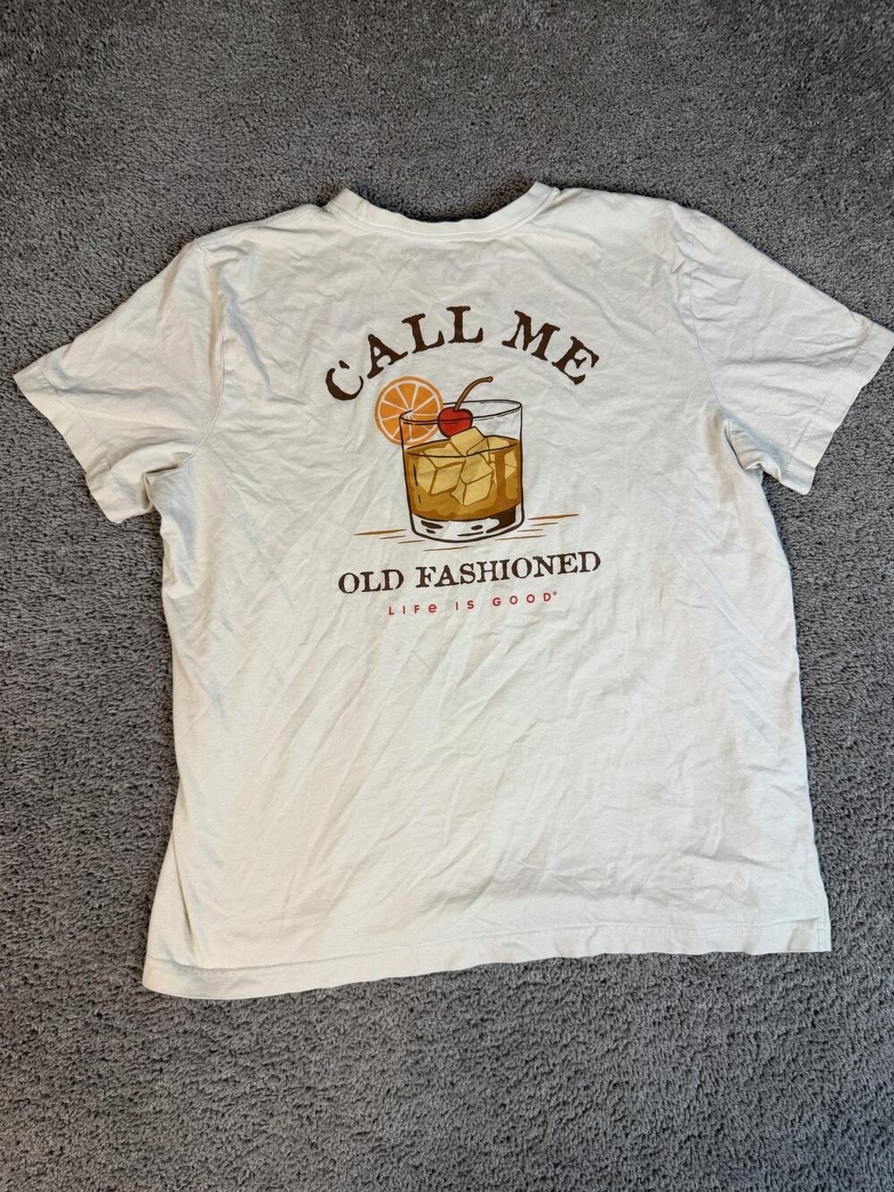 Life Is Good Shirt Mens XL Beige Call Me Old Fashioned Cocktail Graphic